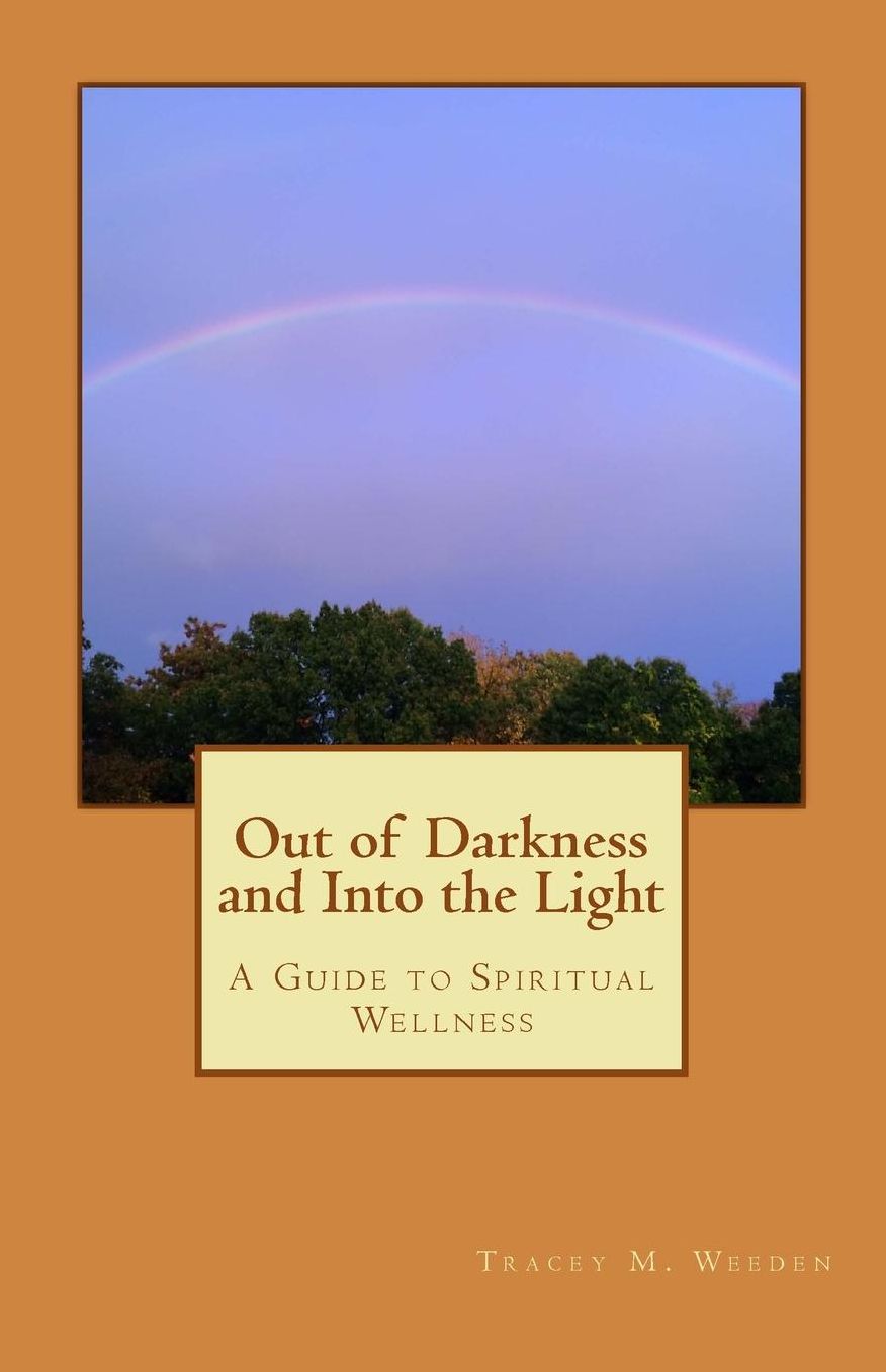 Out of Darkeness and Into the Light