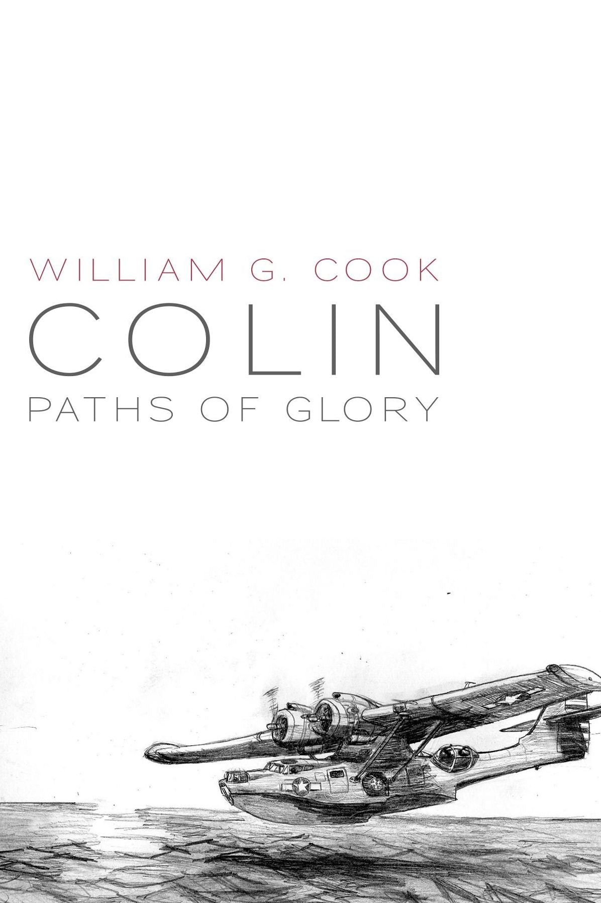 Colin: Paths of Glory