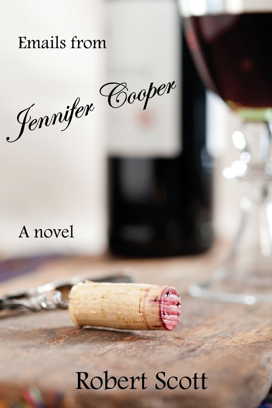 Emails from Jennifer Cooper: A novel