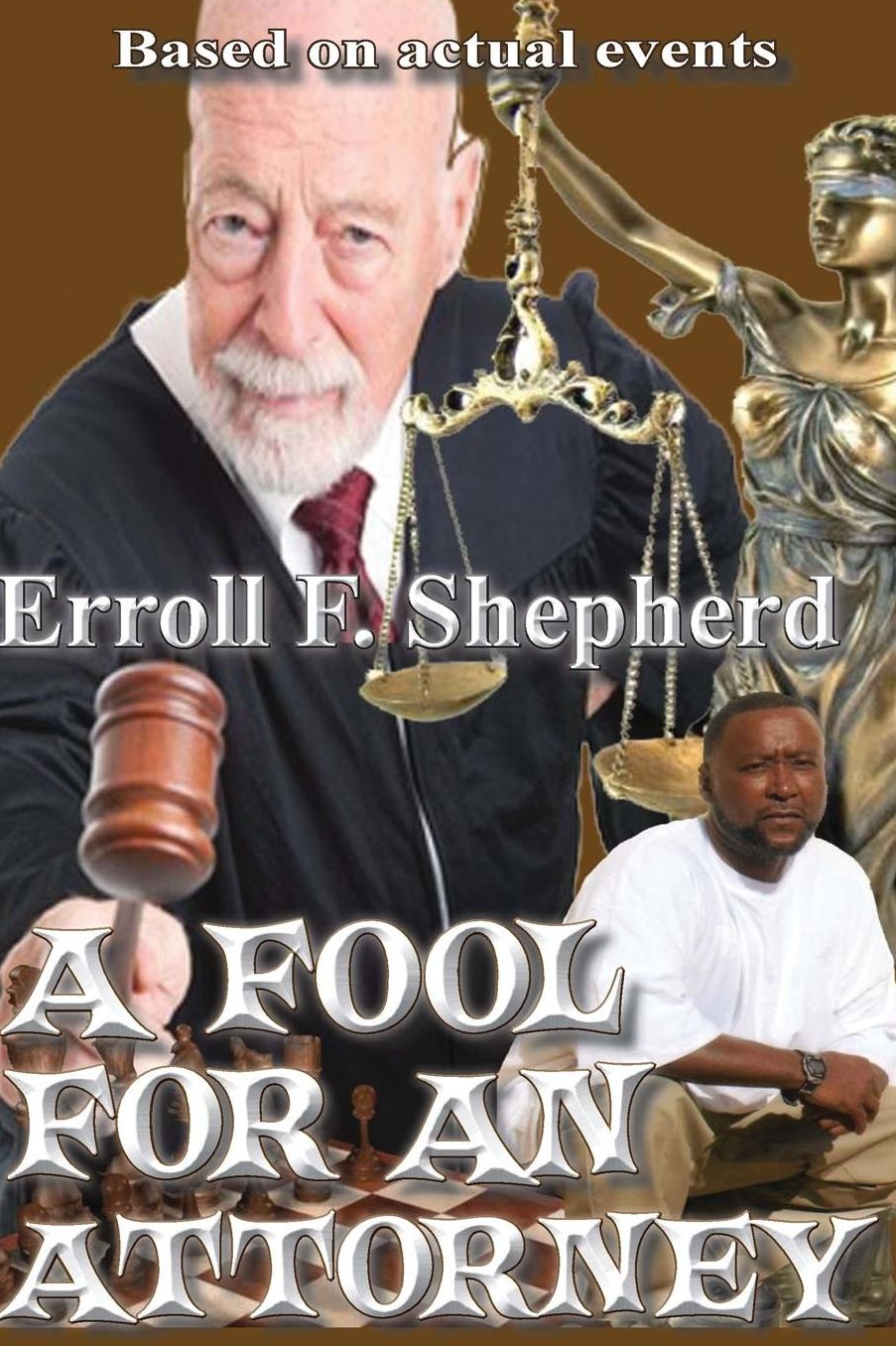 A Fool For an Attorney