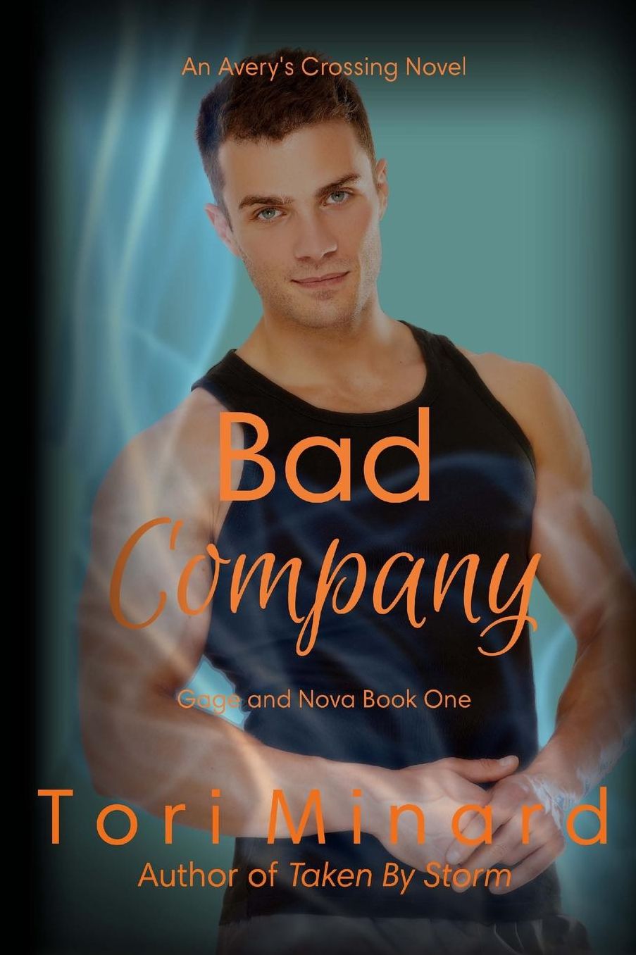 Bad Company: Gage and Nova Book 1