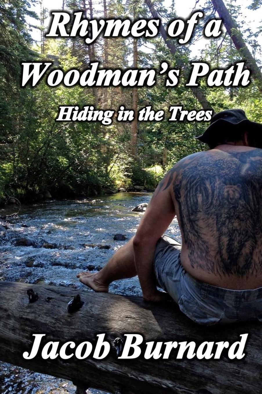 Rhymes of a Woodman's Path: Hiding in the Trees
