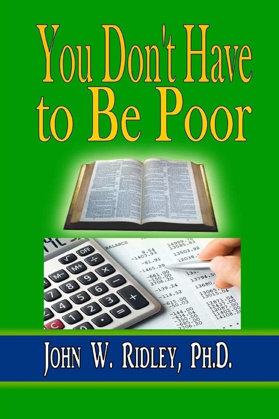 You Don't Have to Be Poor: So Plan Your Future