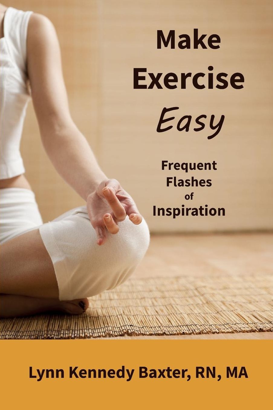 Make Exercise Easy: Frequent Flashes of Inspiration