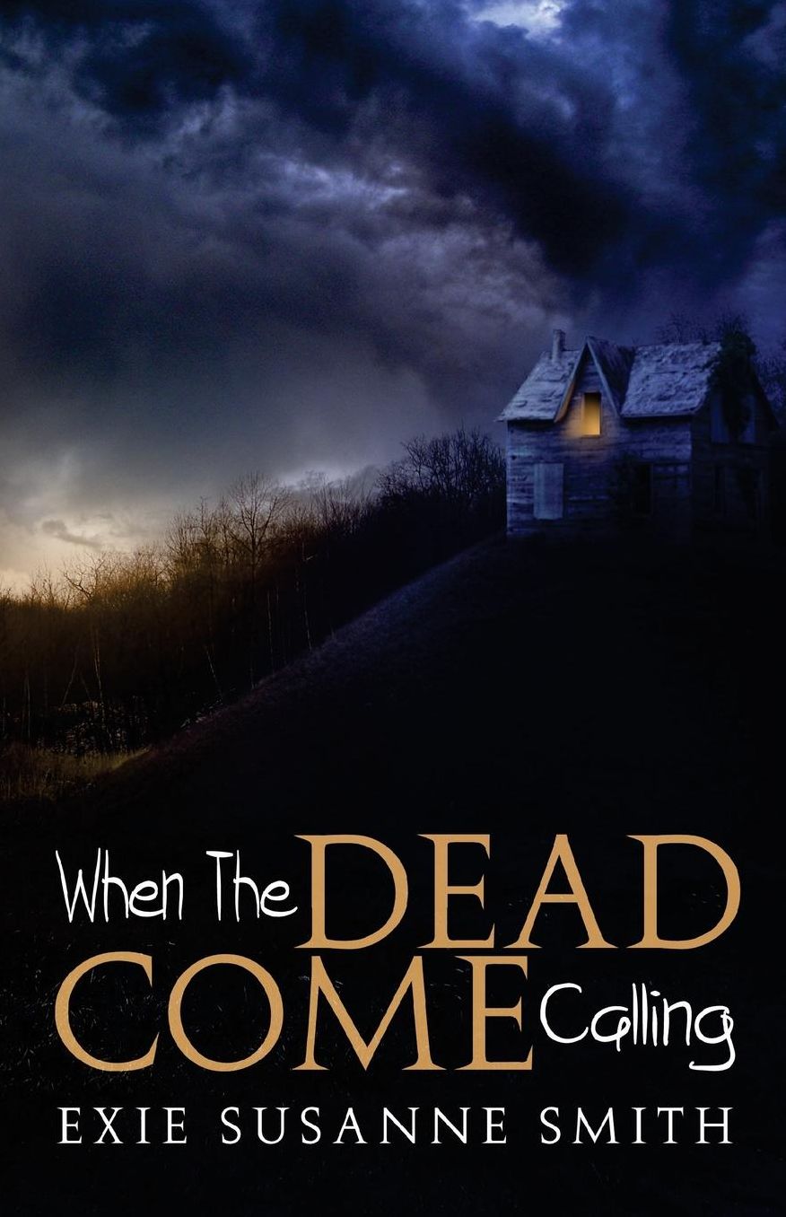 When The Dead Come Calling