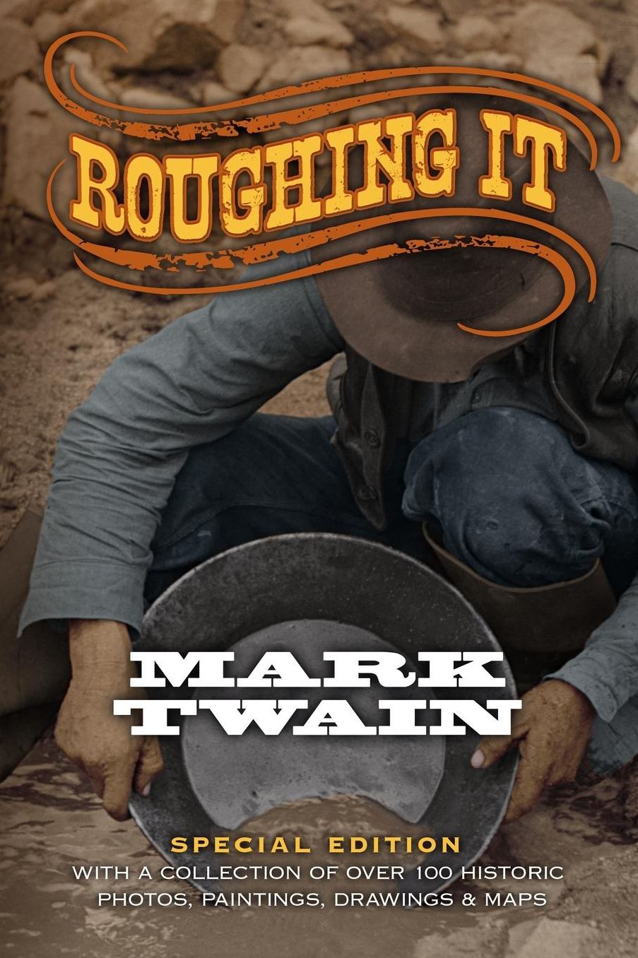 Roughing It: Historic Photographs Edition