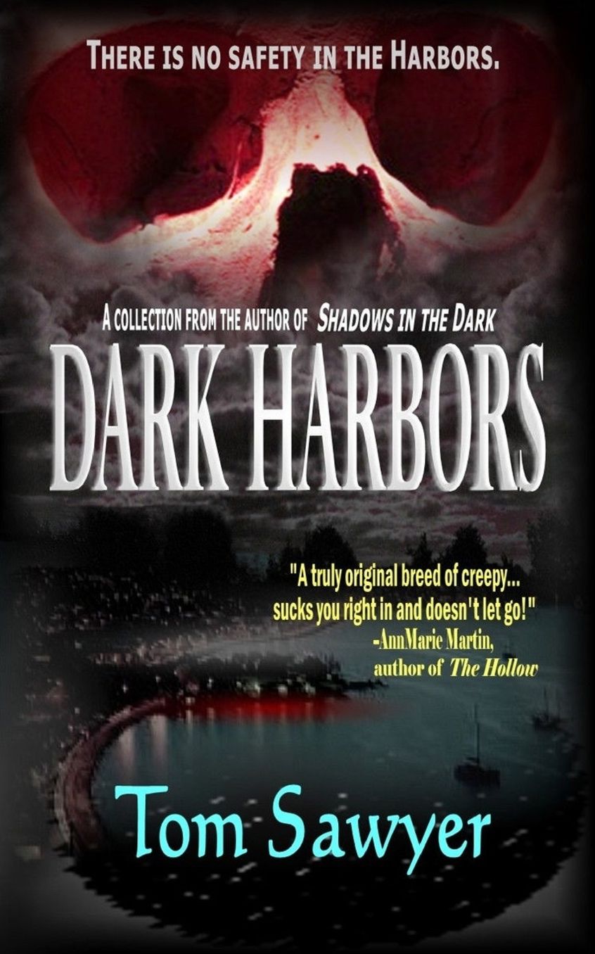 Dark Harbors