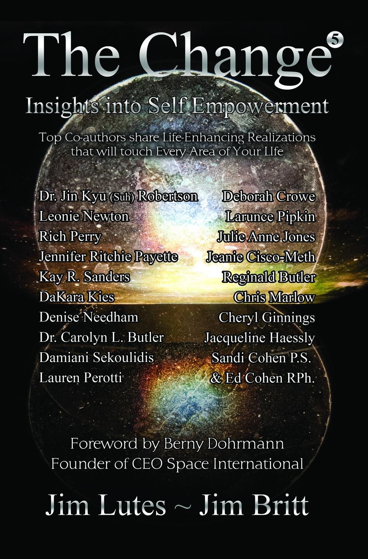 The Change 5: Insights Into Self-Empowerment