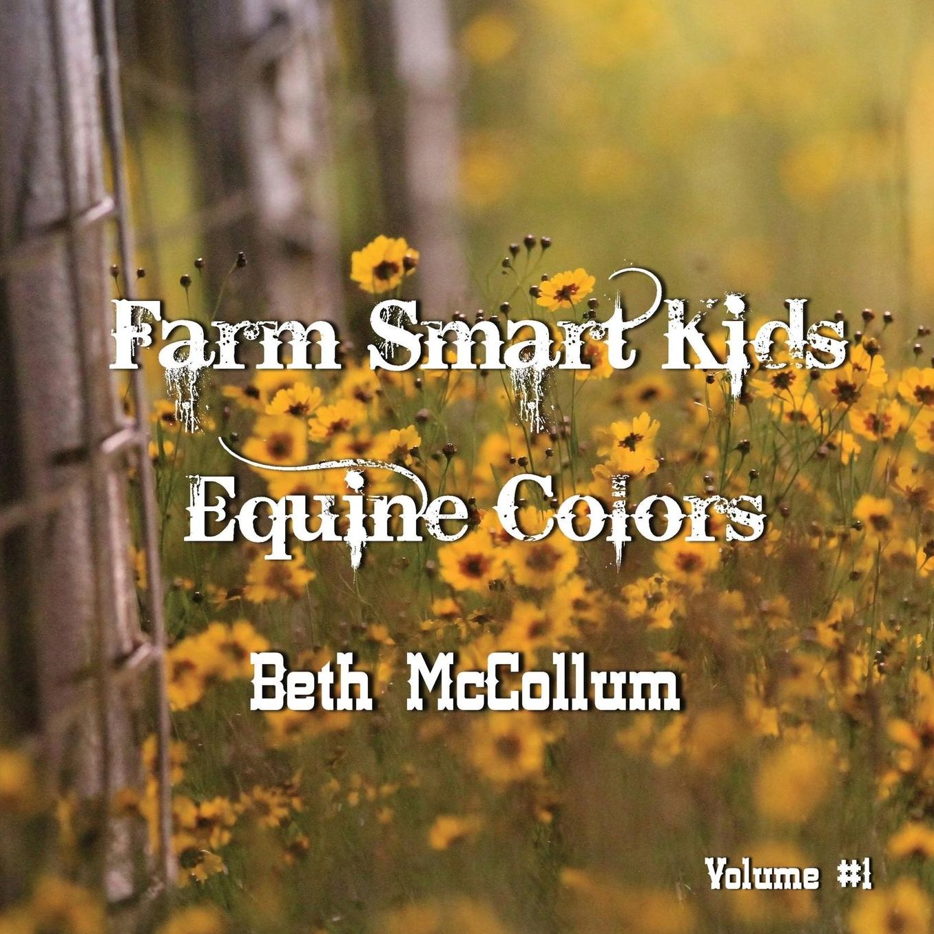 Farm Smart Kids: Equine Colors