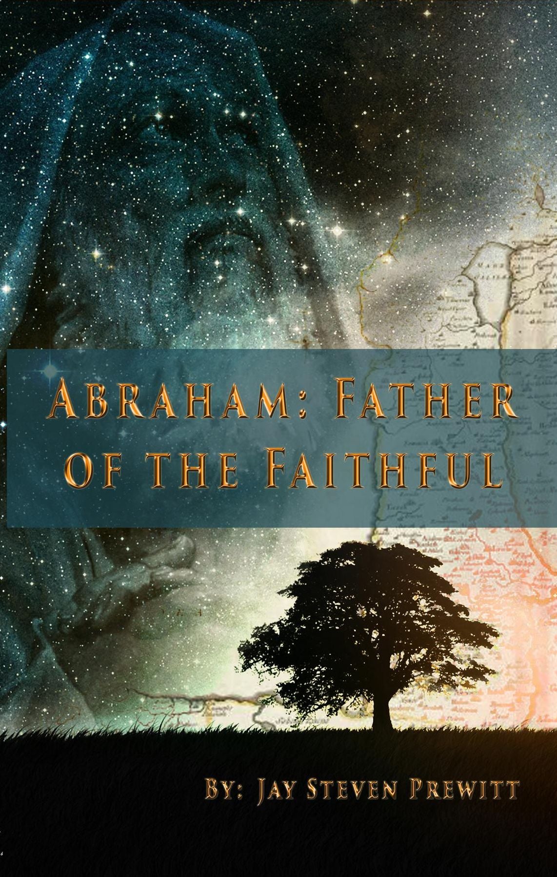 Abraham: Father of the Faithful