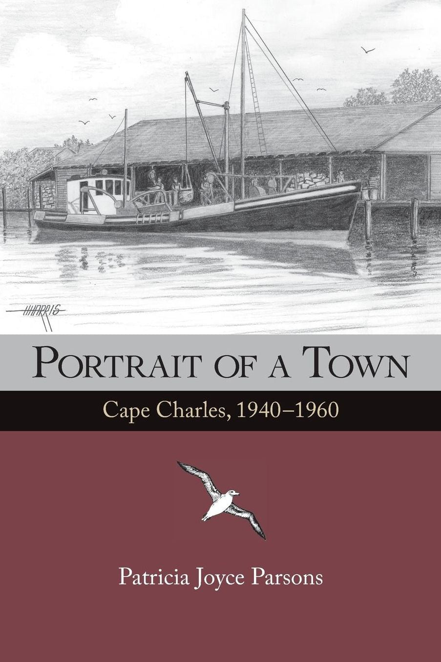 Portrait of a Town: Cape Charles, 1940-1960