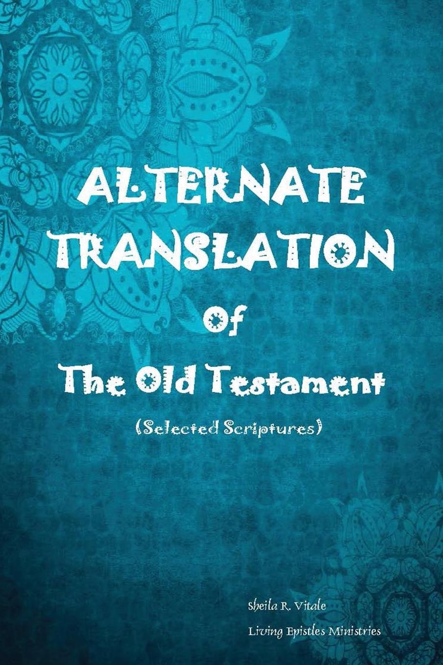 Alternate Translation Of The Old Testament