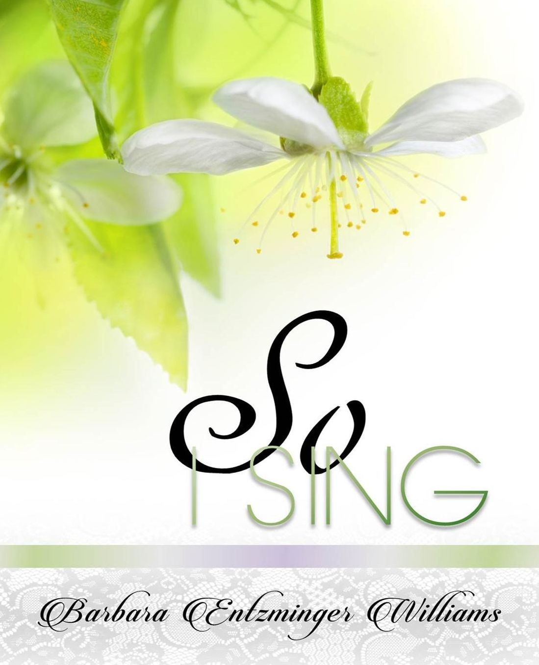 So I Sing