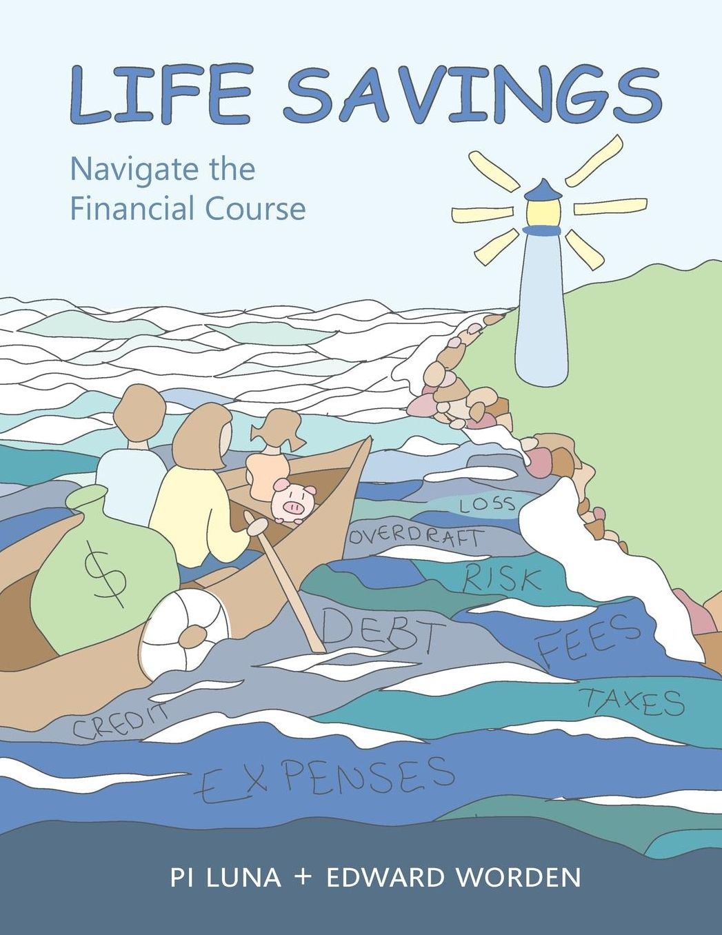 Life Savings: Navigate the Financial Course