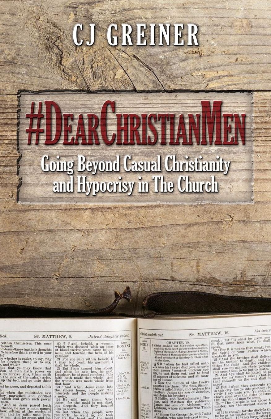 #DearChristianMen: Going Beyond Casual Christianity and Hypocrisy in The Church