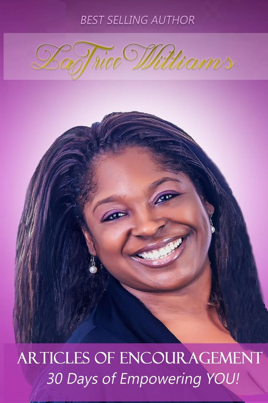 Articles Of Encouragement: 30 Days of EMPOWERING YOU!