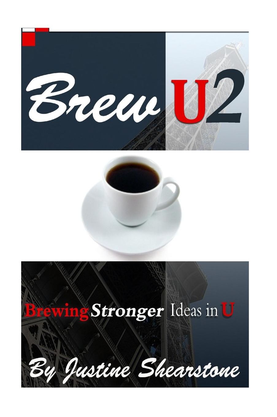 Brew U2: Brewing STRONGER Ideas in U