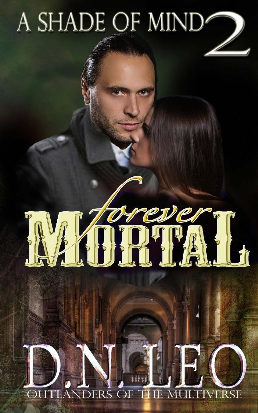 Forever Mortal