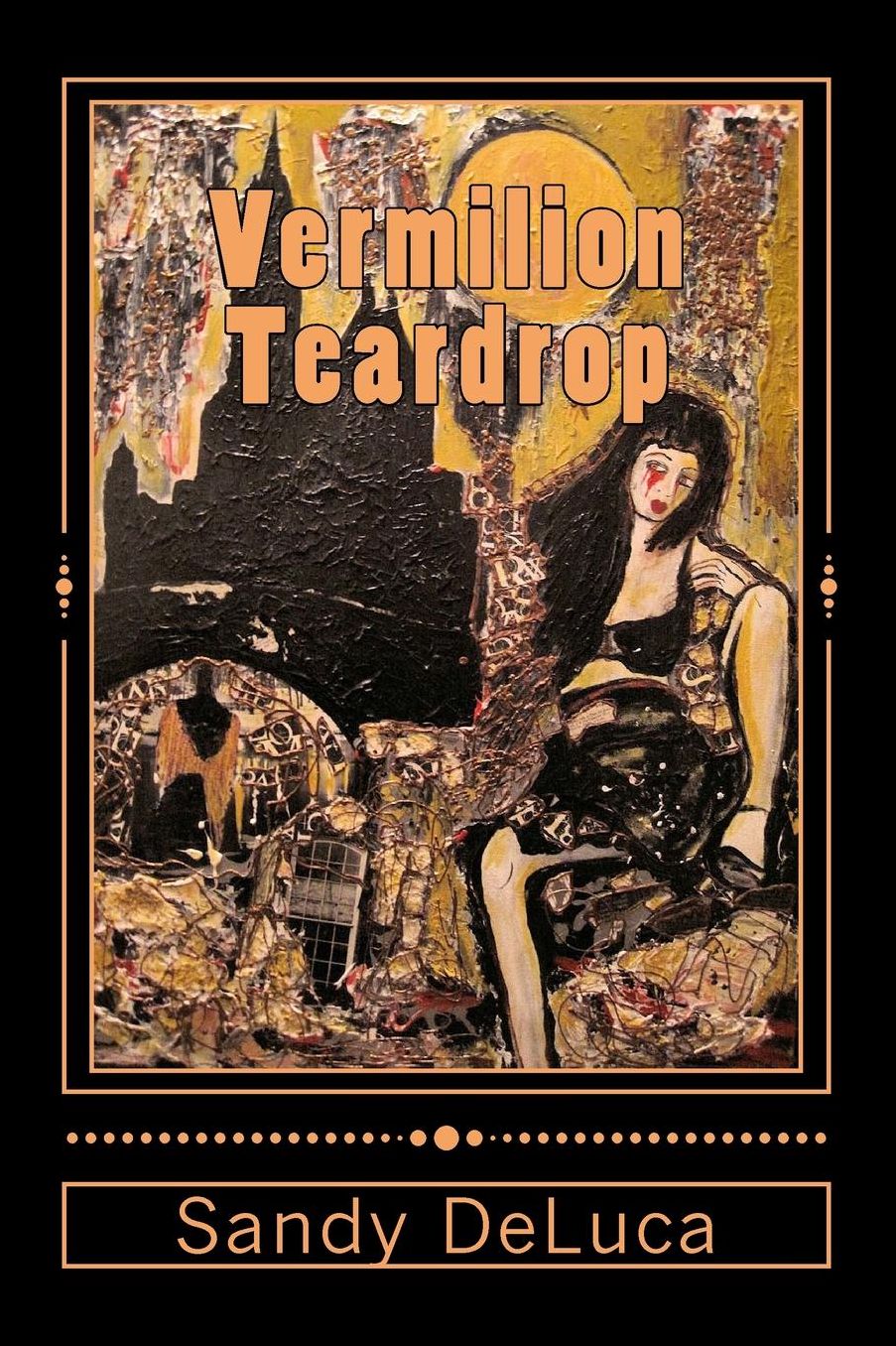 Vermilion Teardrop: Stories, Poems & Art