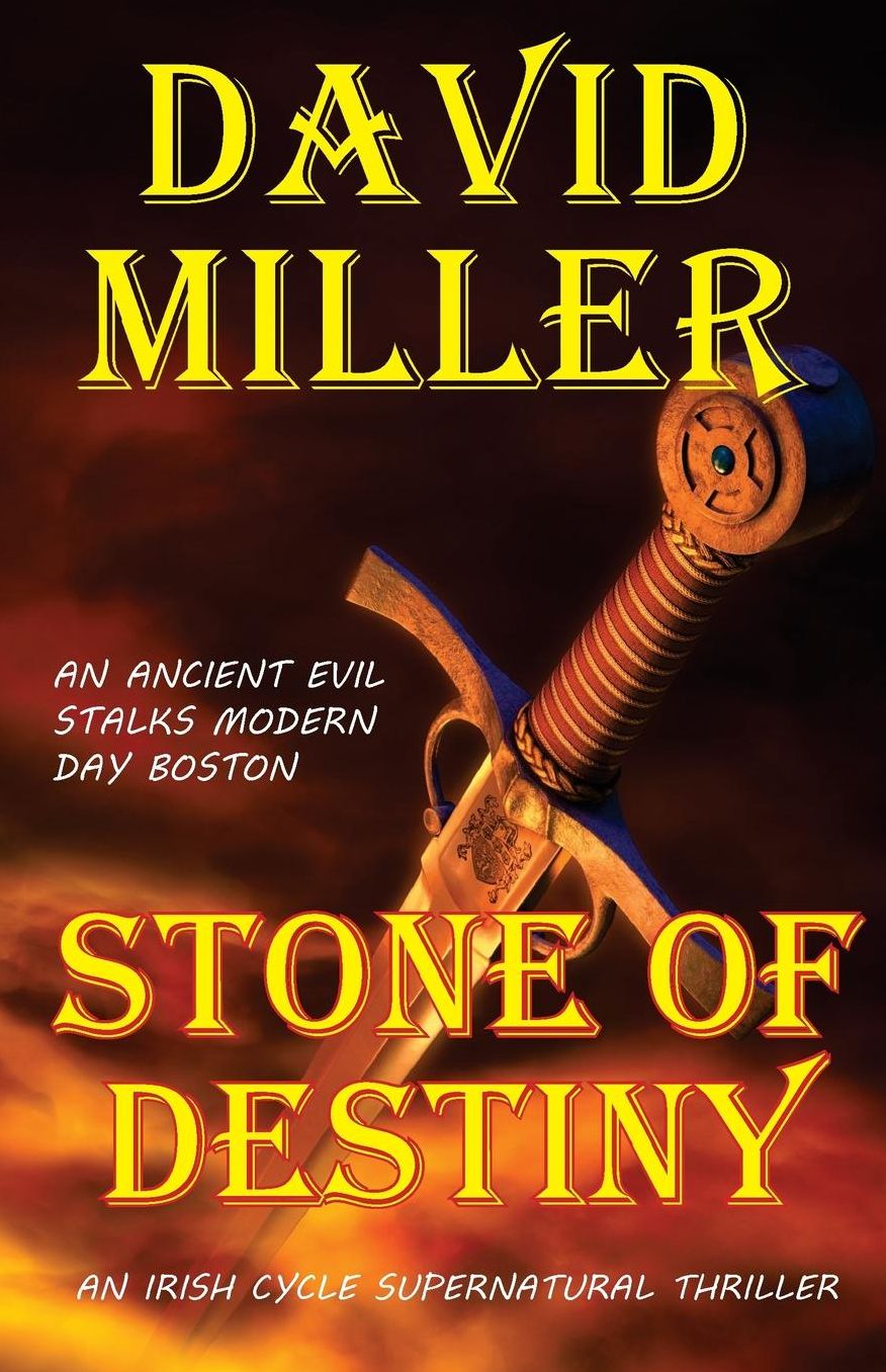 Stone of Destiny: Book One in the Irish Cycle