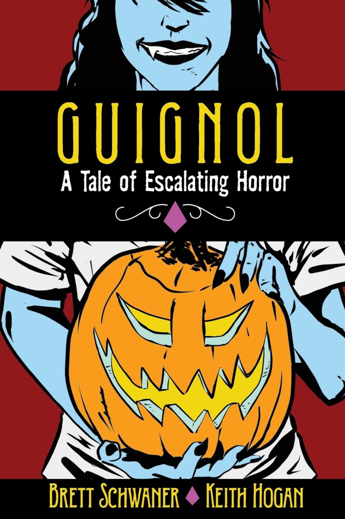 GUIGNOL - A TALE OF ESCALATING HORROR