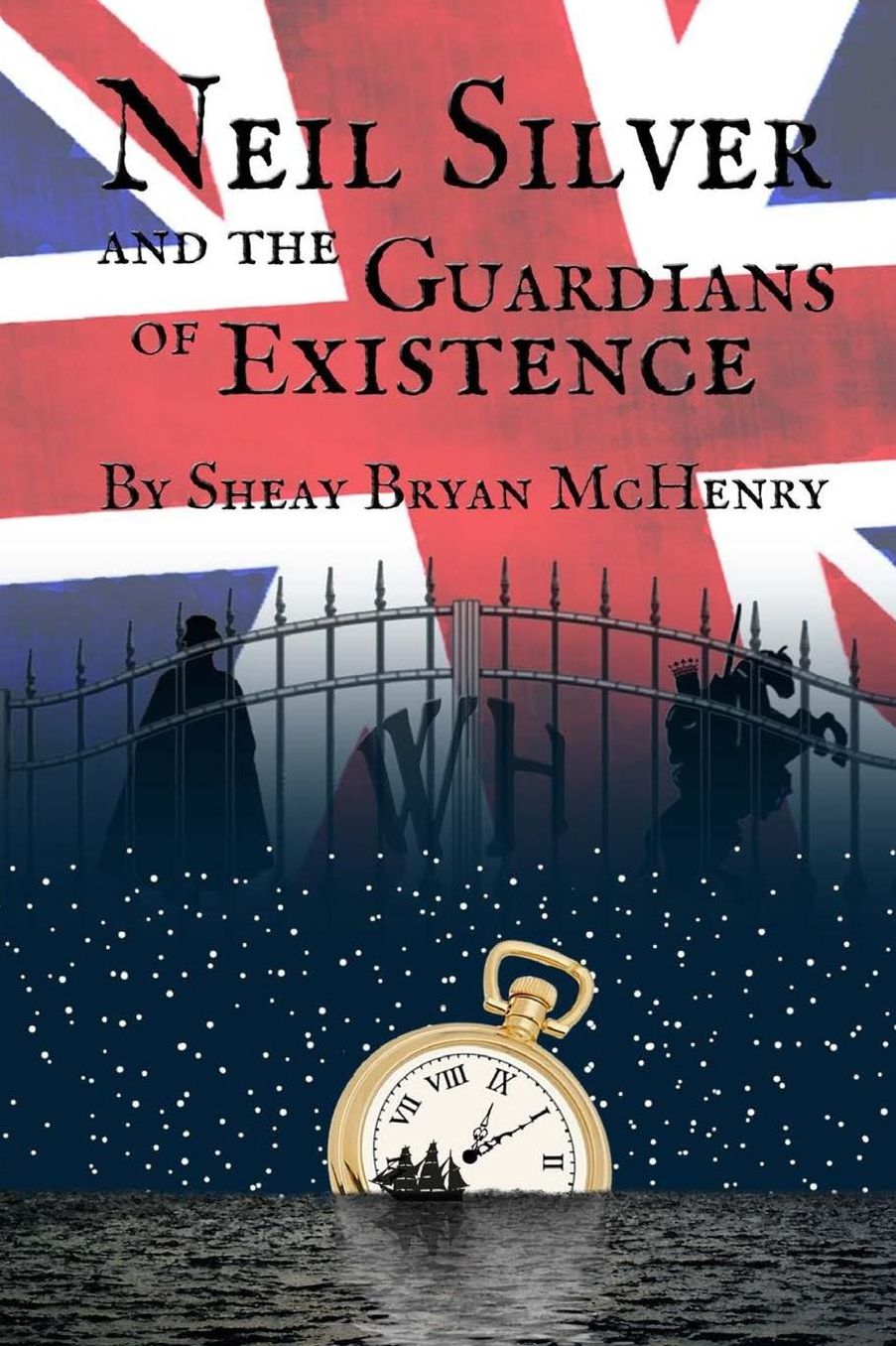 Neil Silver And The Guardians of Existence