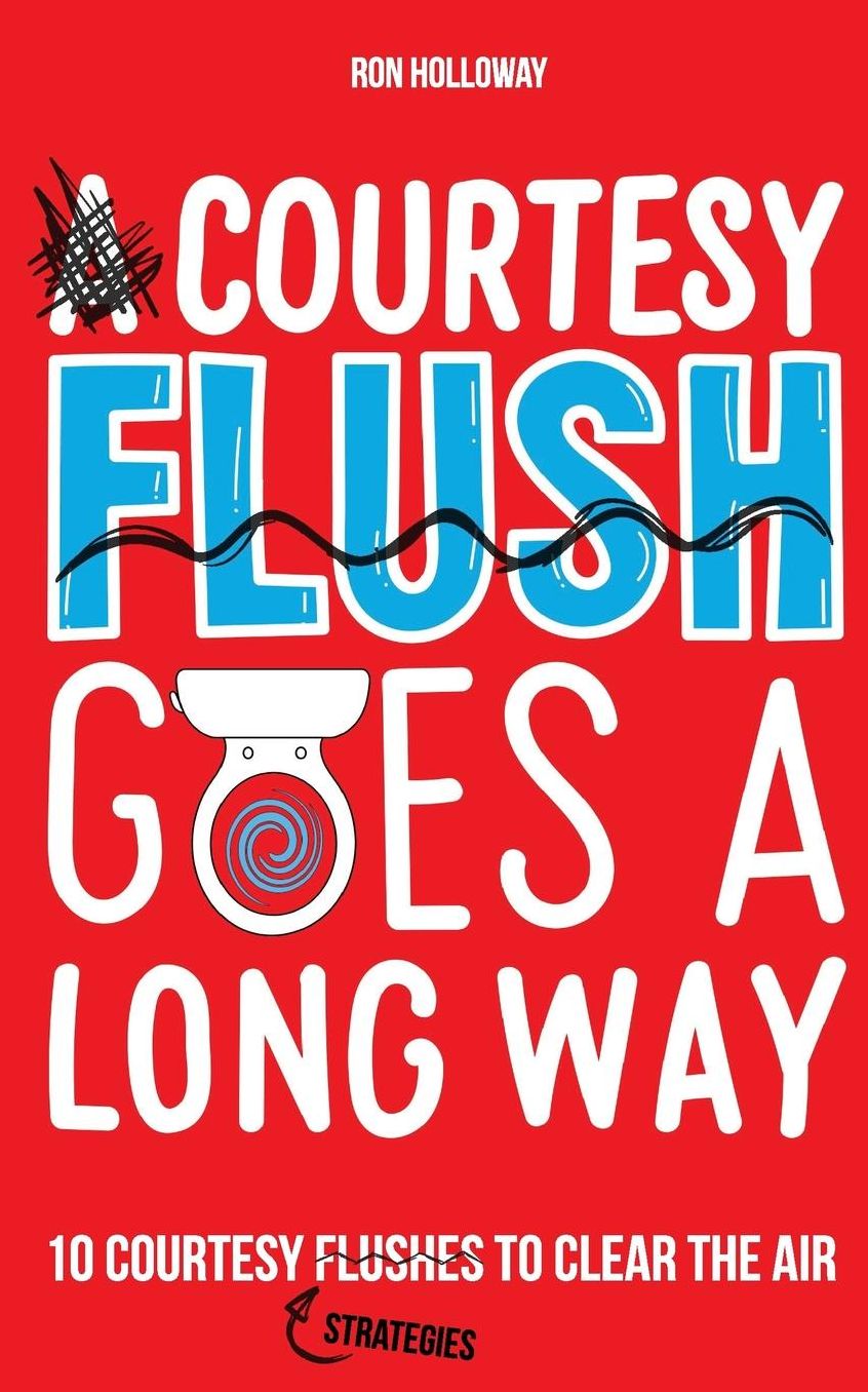A Courtesy Flush Goes a Long Way: 10 Courtesy Flushes to Clear the Air