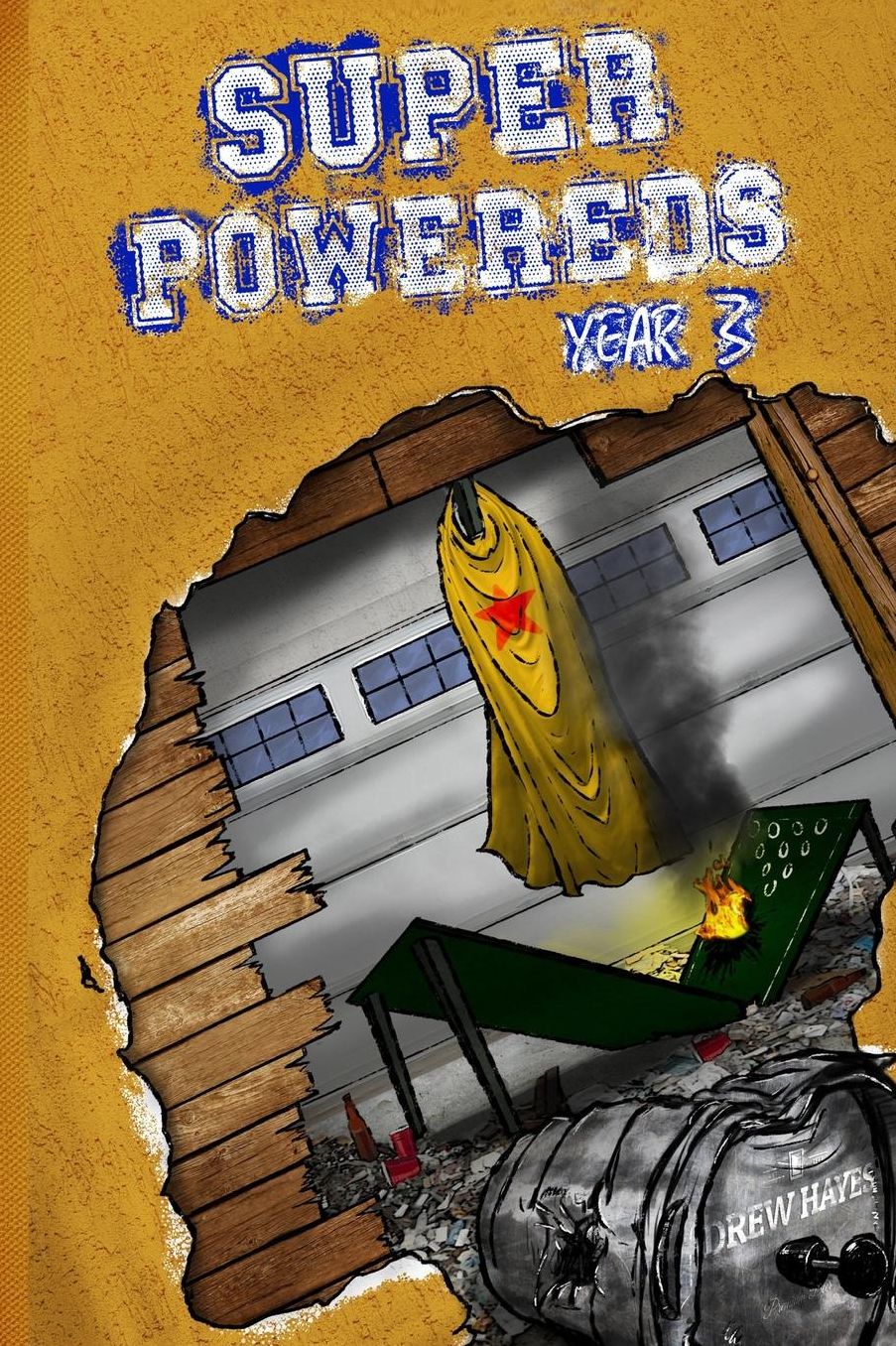 Super Powereds: Year 3