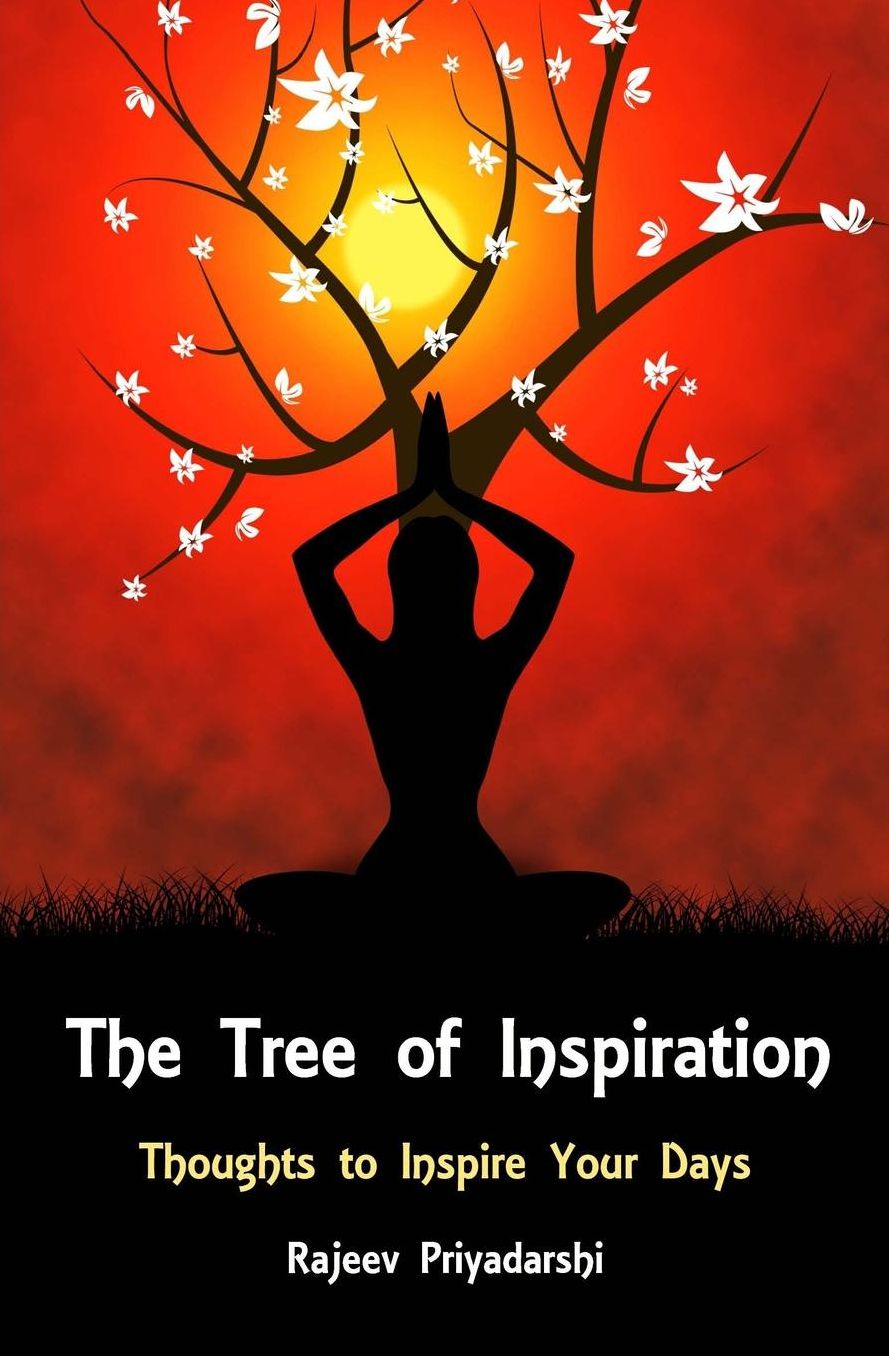 The Tree of Inspiration: Thoughts to Inspire Your Days