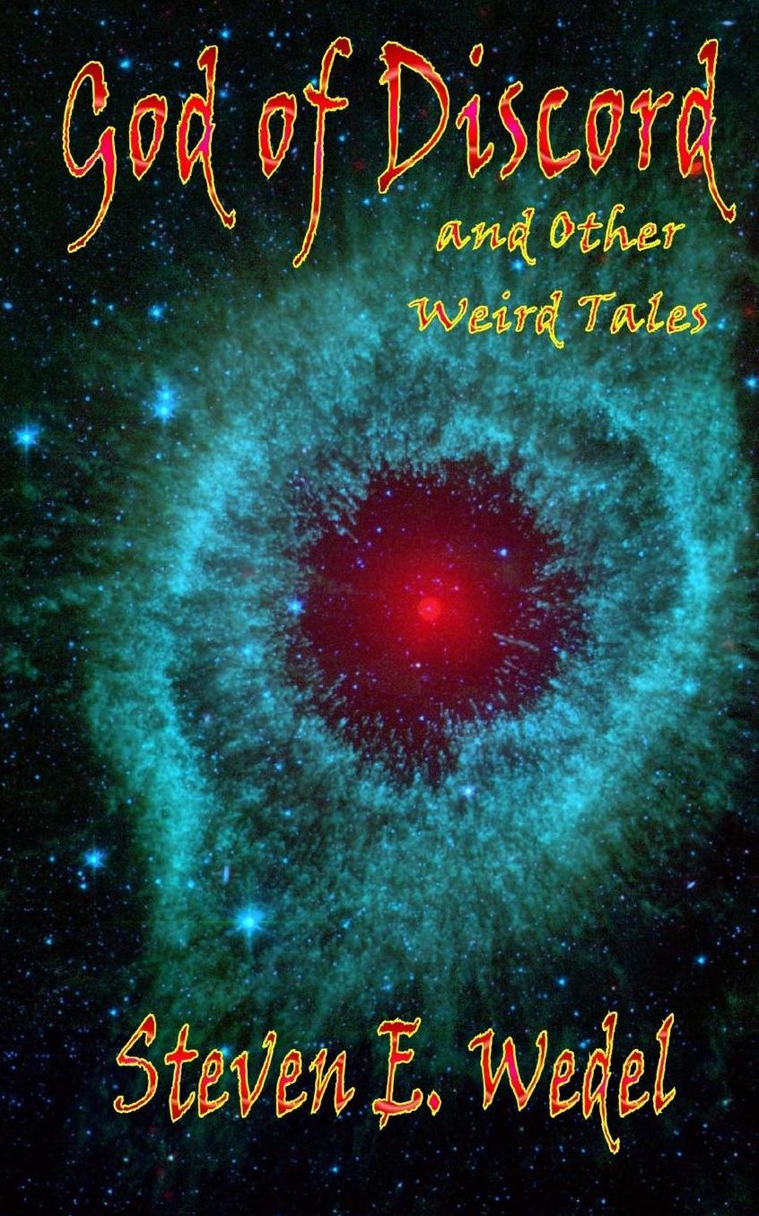 The God of Discord: and Other Weird Tales