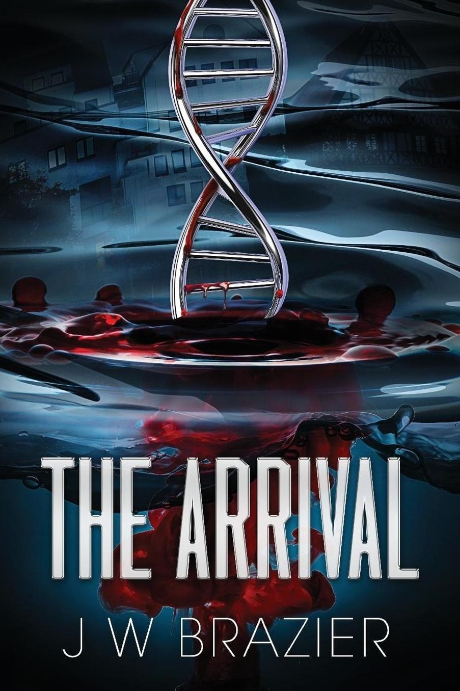 The Arrival: A Novel