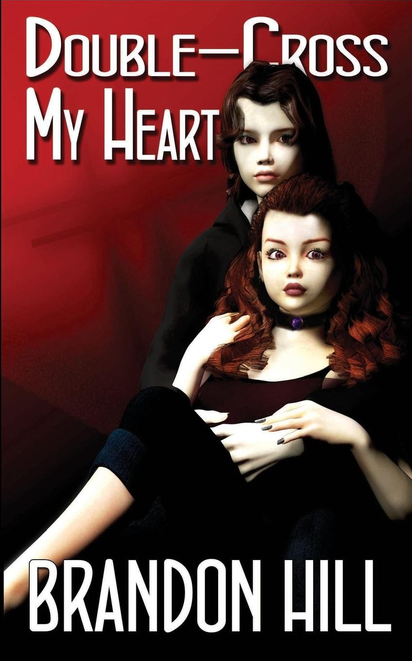 Double-Cross My heart