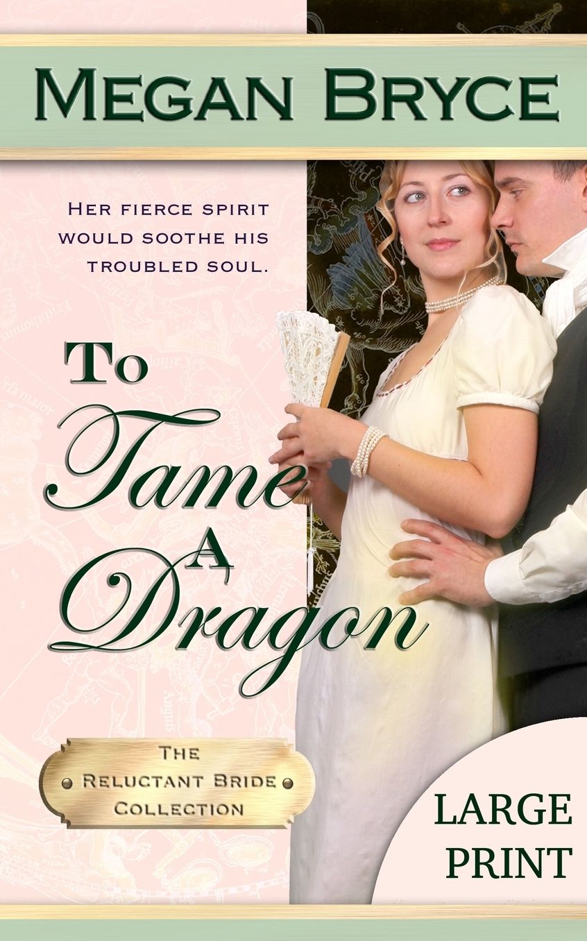 To Tame A Dragon ( Large Print)