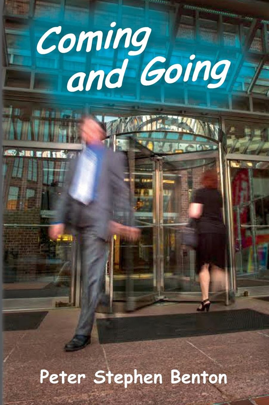 Coming and Going