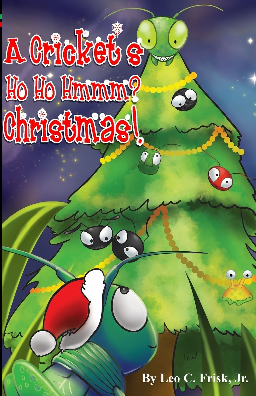 Cricket's Ho Ho Hmmm? Christmas
