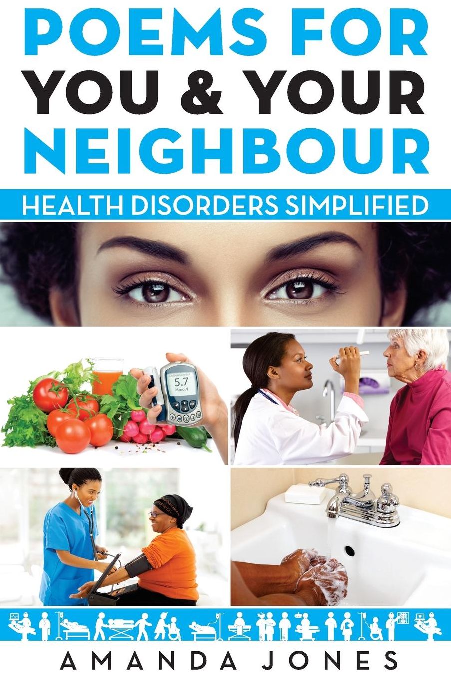 Poems For You & Your Neighbour: Health Disorders Simplified