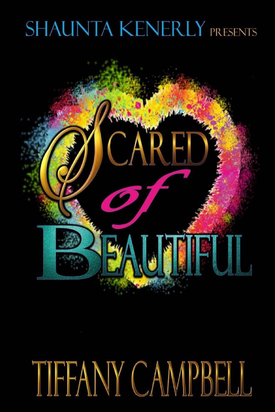 Scared Of Beautiful