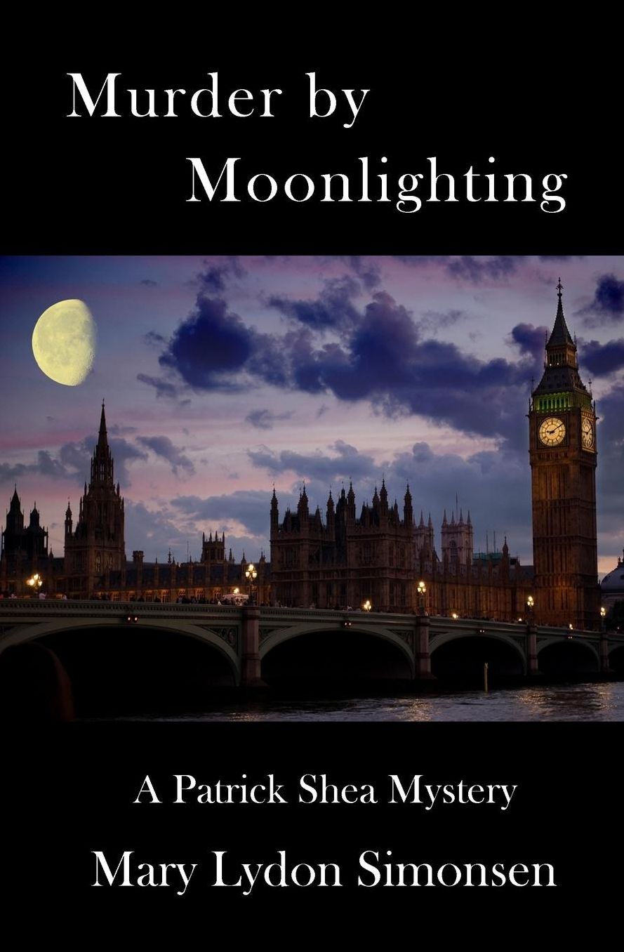 Murder by Moonlighting: A Patrick Shea Mystery