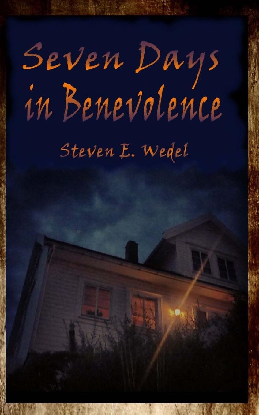 Seven Days in Benevolence