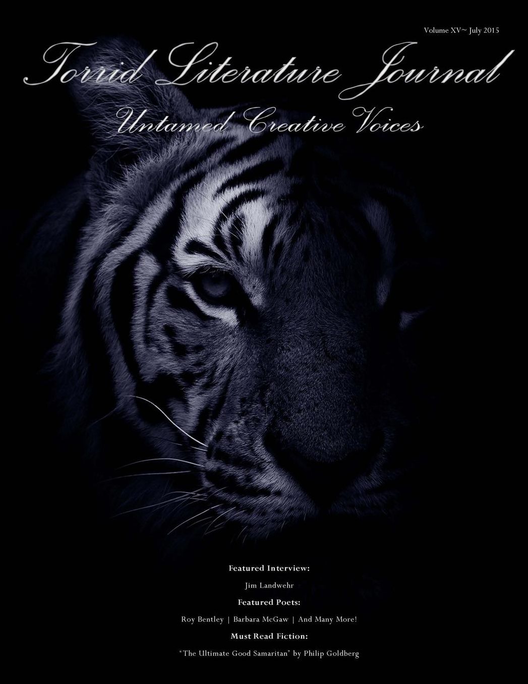 Torrid Literature Journal (XV): Volume XV Untamed Creative Voices