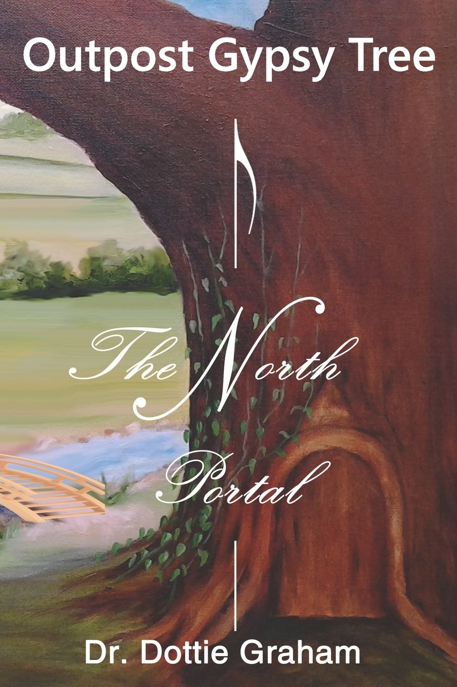 Outpost Gypsy Tree: The North Portal