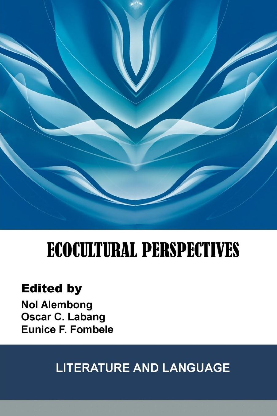 Ecocultural Perspectives: Literature and Language