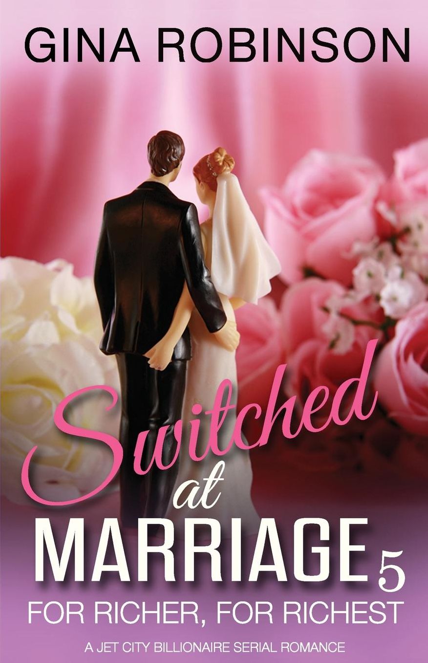 For Richer, For Richest: A Jet City Billionaire Serial Romance