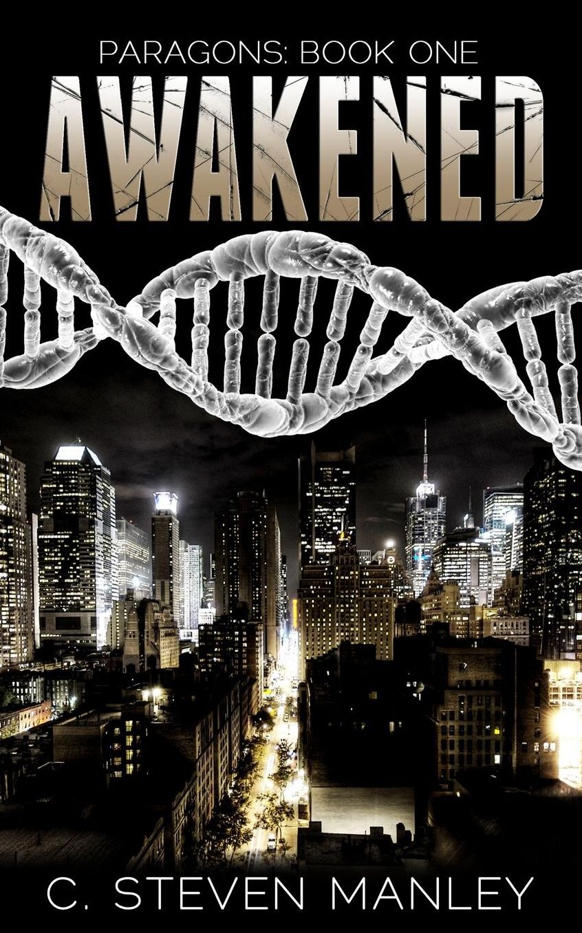 Awakened: Paragons Book One