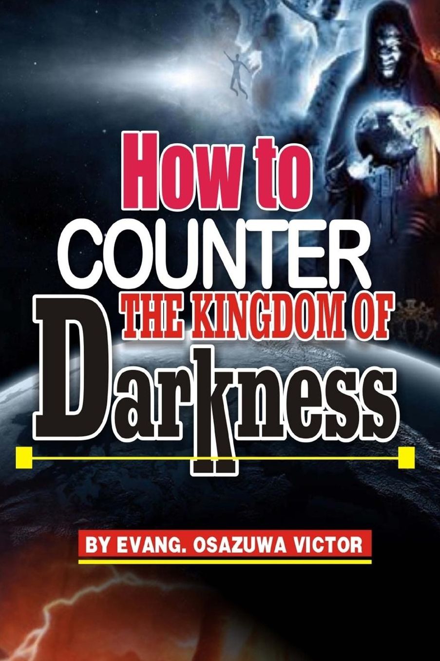 How to Counter the Kingdom of Darkness: God Consciousness