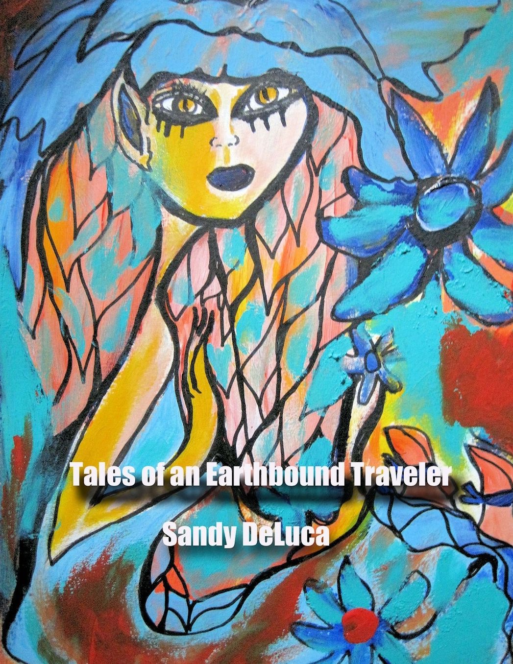 Tales of an Earthbound Traveler: Works on Paper-1979 through 2005