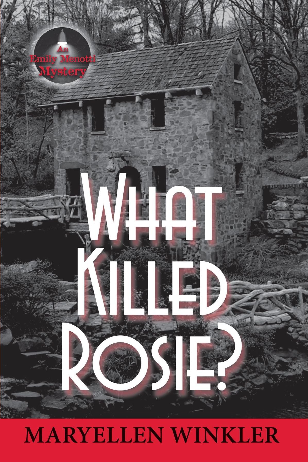 What Killed Rosie? An Emily Menotti Mystery
