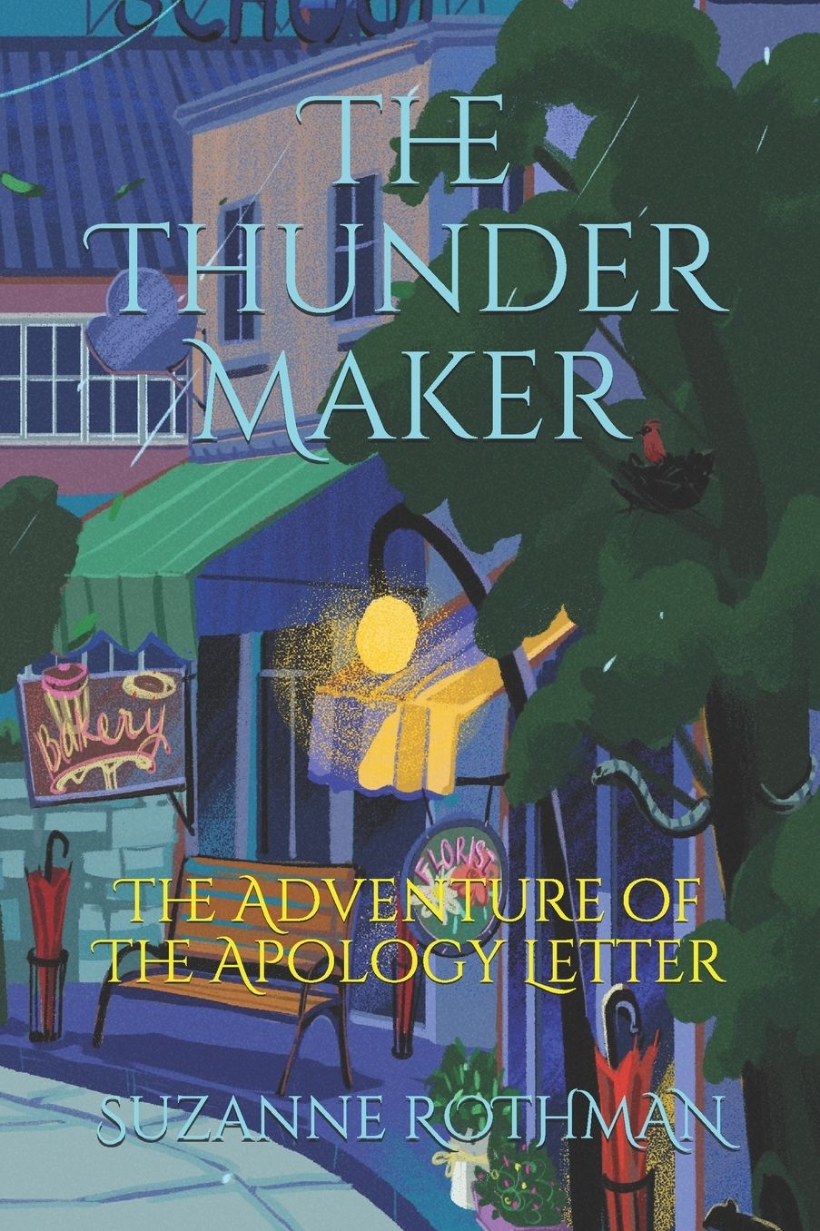 The Thunder Maker: The Adventure of The Apology Letter