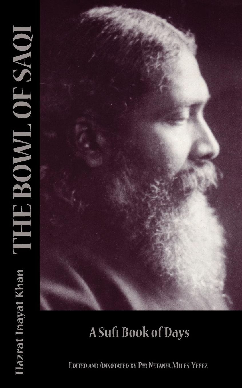 The Bowl of Saqi: A Sufi Book of Days