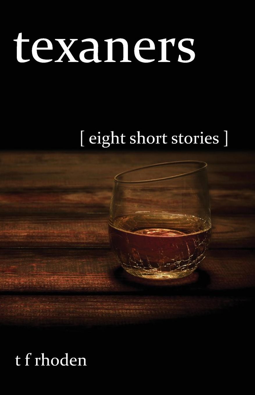 Texaners: Eight Short Stories